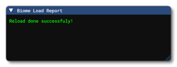 The Biome Load Report Window