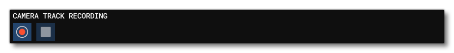 The Camera Track Recording Controls