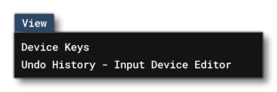 The Device Editor View Menu