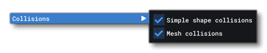The Collisions Sub Menu